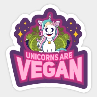 unicorns are vegan shirt funny vegetarian Sticker